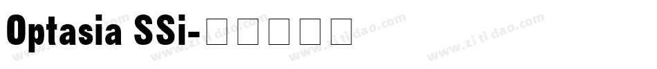 Optasia SSi字体转换